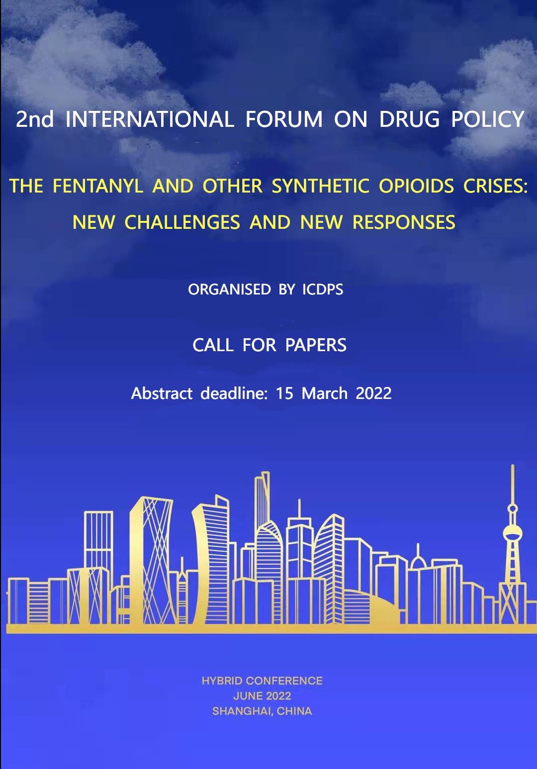 Call for Papers 2nd International Forum on Drug Policy (Shanghai, 79
